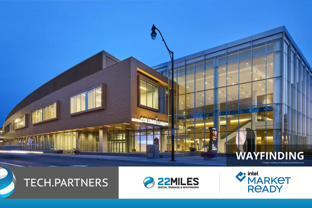 Intel & 22Miles Wayfinding Solutions and for Convention Centers